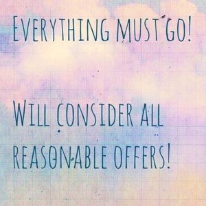 EVERYTHING MUST GO!! Make an offer!